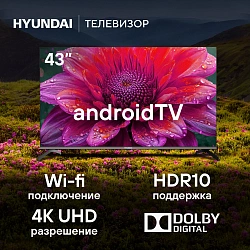 Телевизор LED Hyundai 43" H-LED43BU7006 Android TV Frameless Metal черный 4K Ultra HD 60Hz DVB-T DVB-T2 DVB-C DVB-S DVB-S2 USB WiFi Smart TV